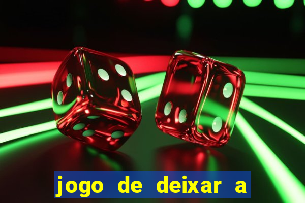 jogo de deixar a mulher nua